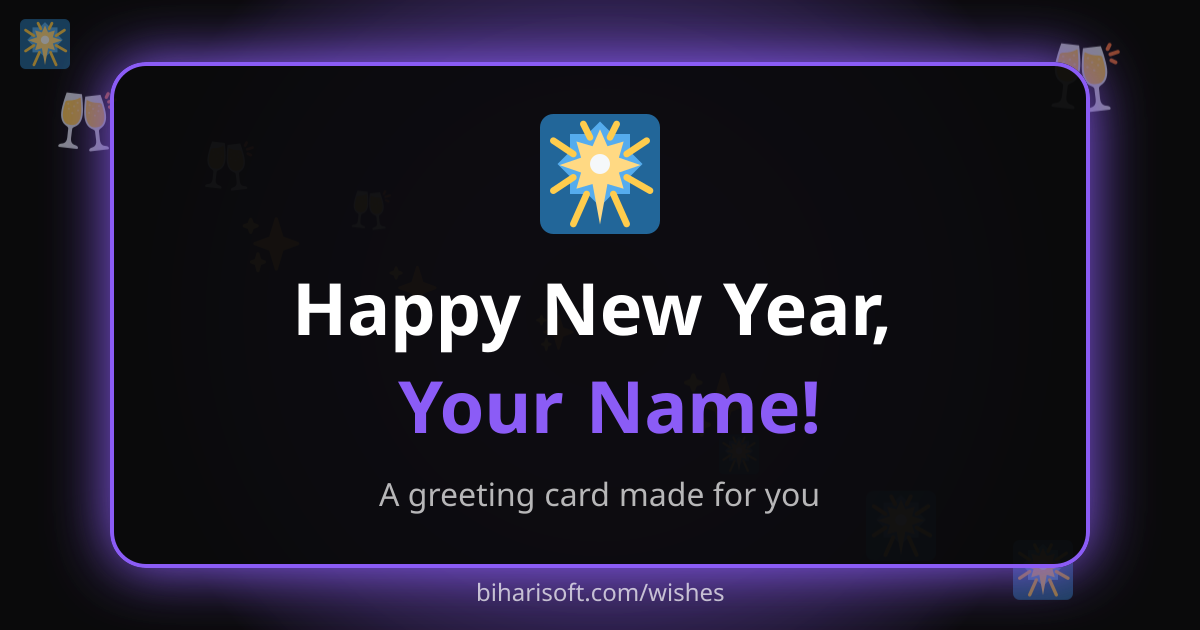 Happy New Year greeting card with a name, made with the free Biharisoft card maker