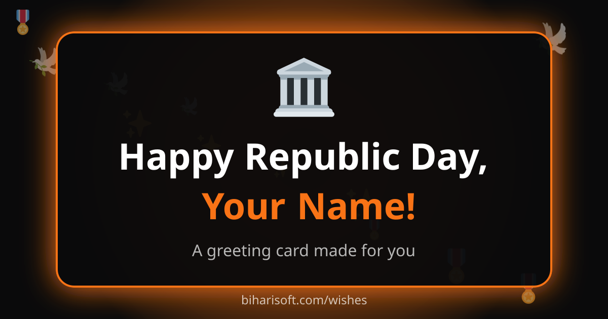 Happy Republic Day greeting card with a name, made with the free Biharisoft card maker